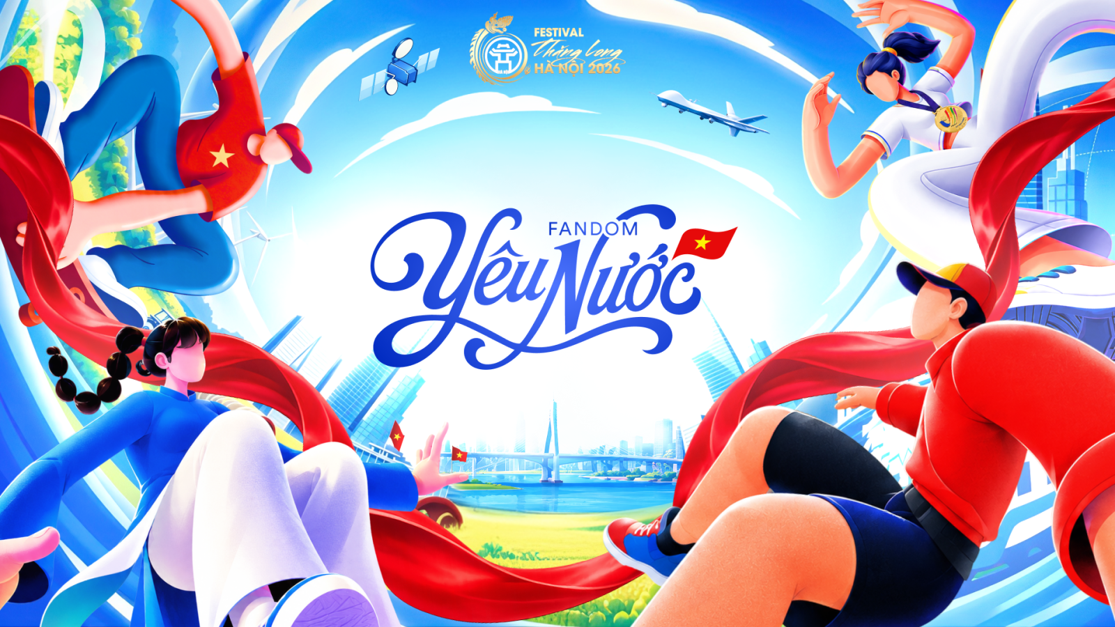 Fandom Yêu Nước - Festival Thăng Long - Hà Nội 2026